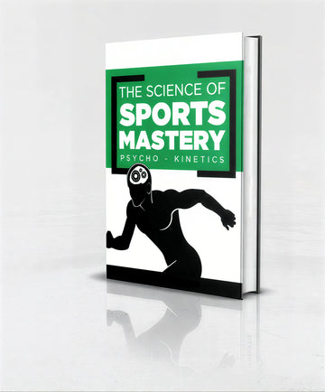 The Science of Sports Mastery